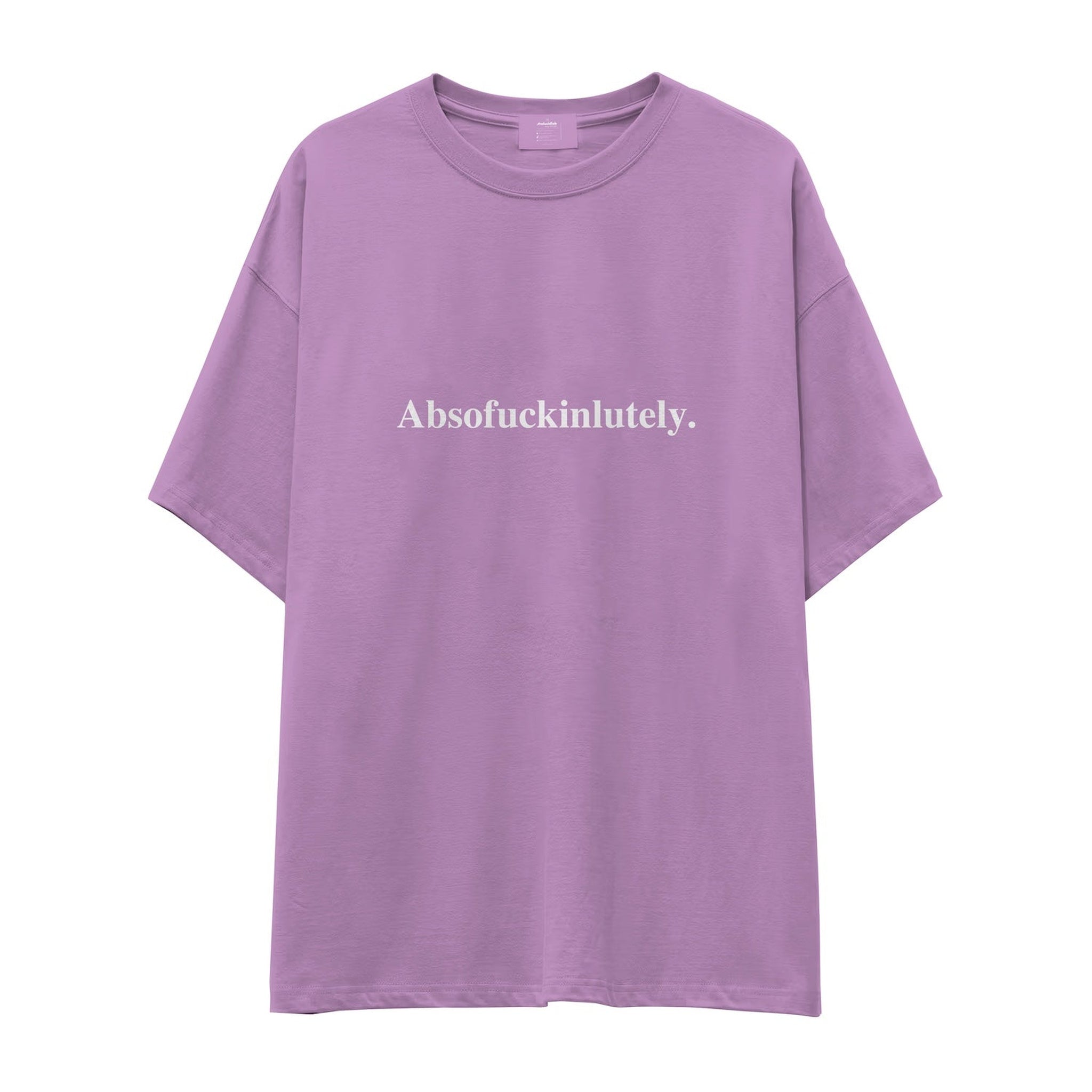 Absofuckinlutely Oversize Tişört