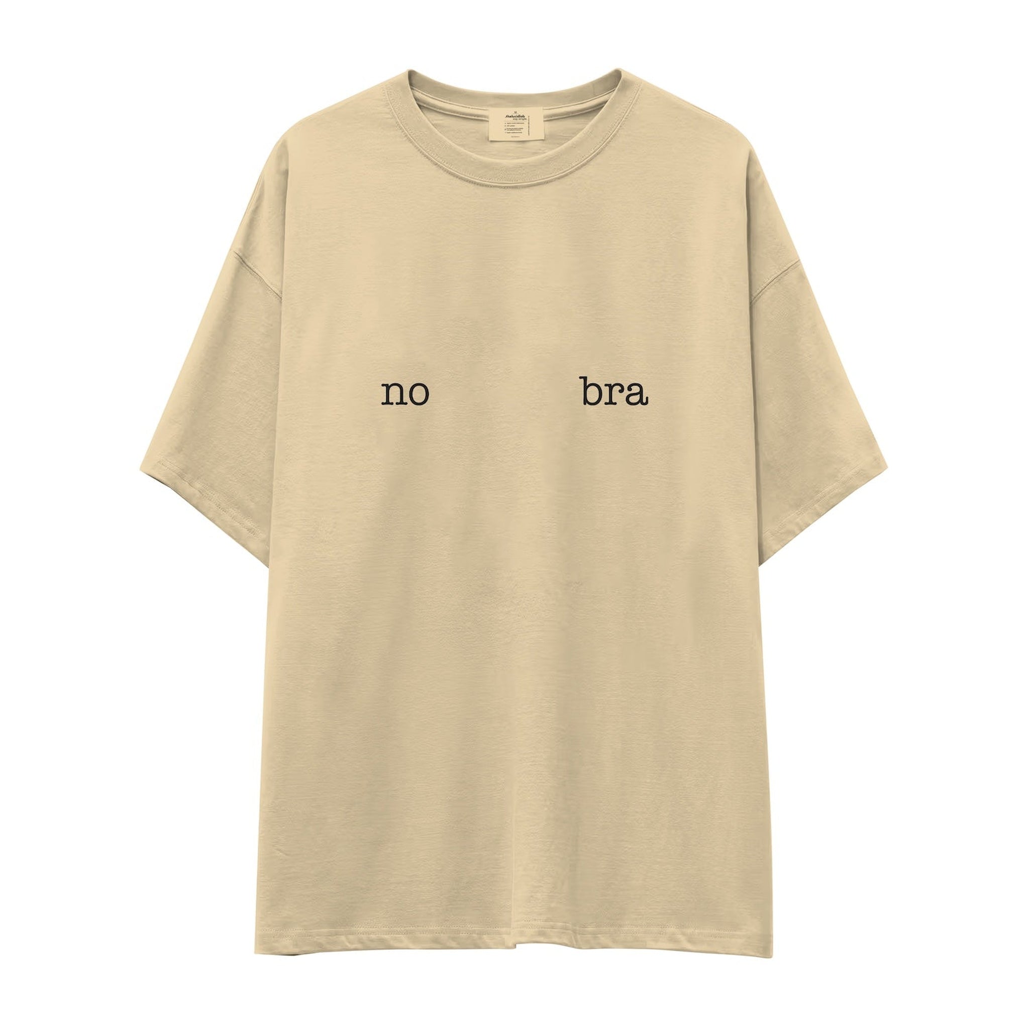 No Bra Oversize Tişört