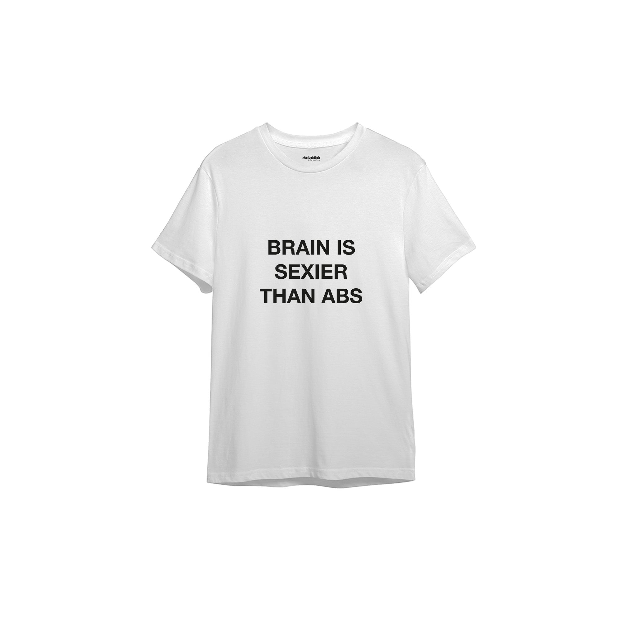 Brain Is Sexier Than Abs Tişört — Beyaz
