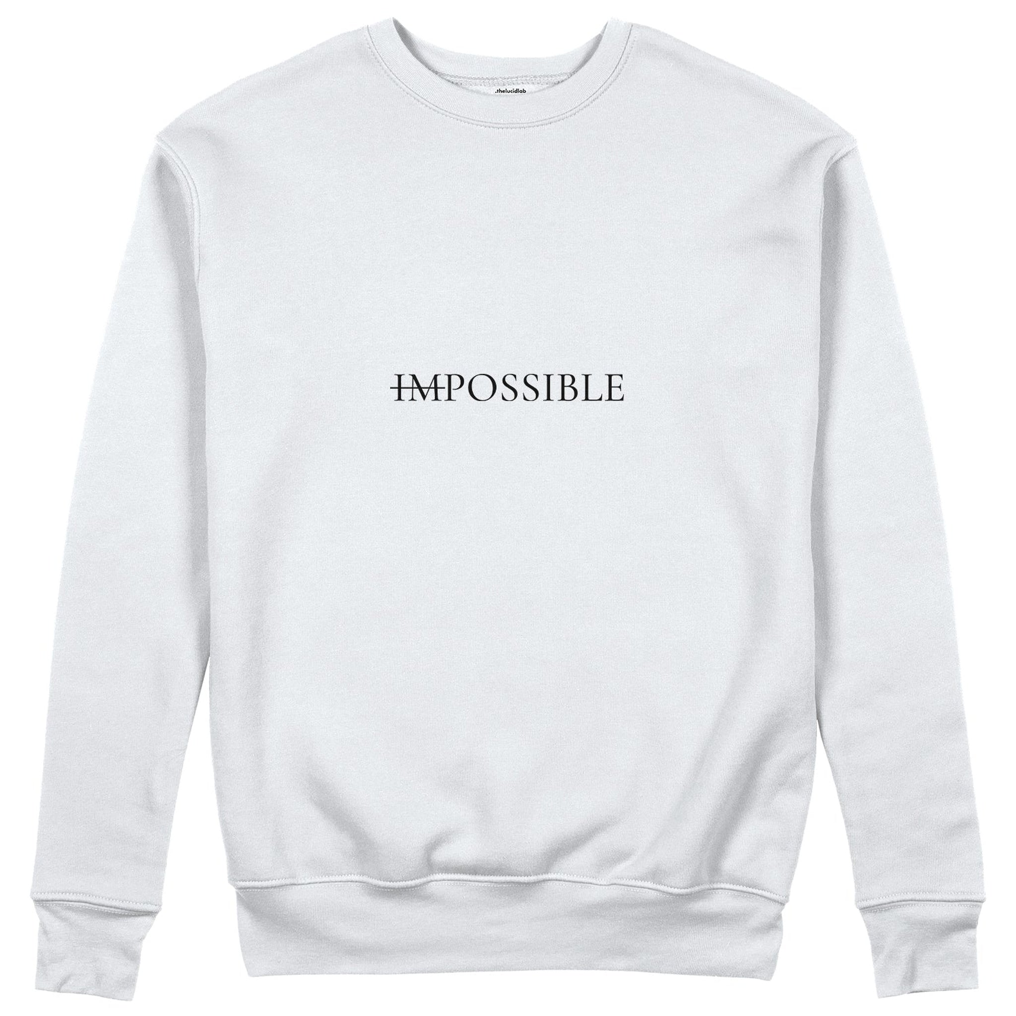 IMPOSSIBLE Sweatshirt