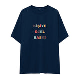 Kişiye Özel Baskılı Oversize Tişört