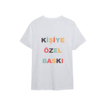 Kişiye Özel Baskılı Tişört
