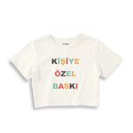Kişiye Özel Baskılı Crop Tişört