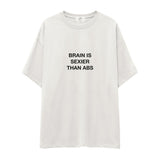 Brain Is Sexier Than Abs Oversize Tişört