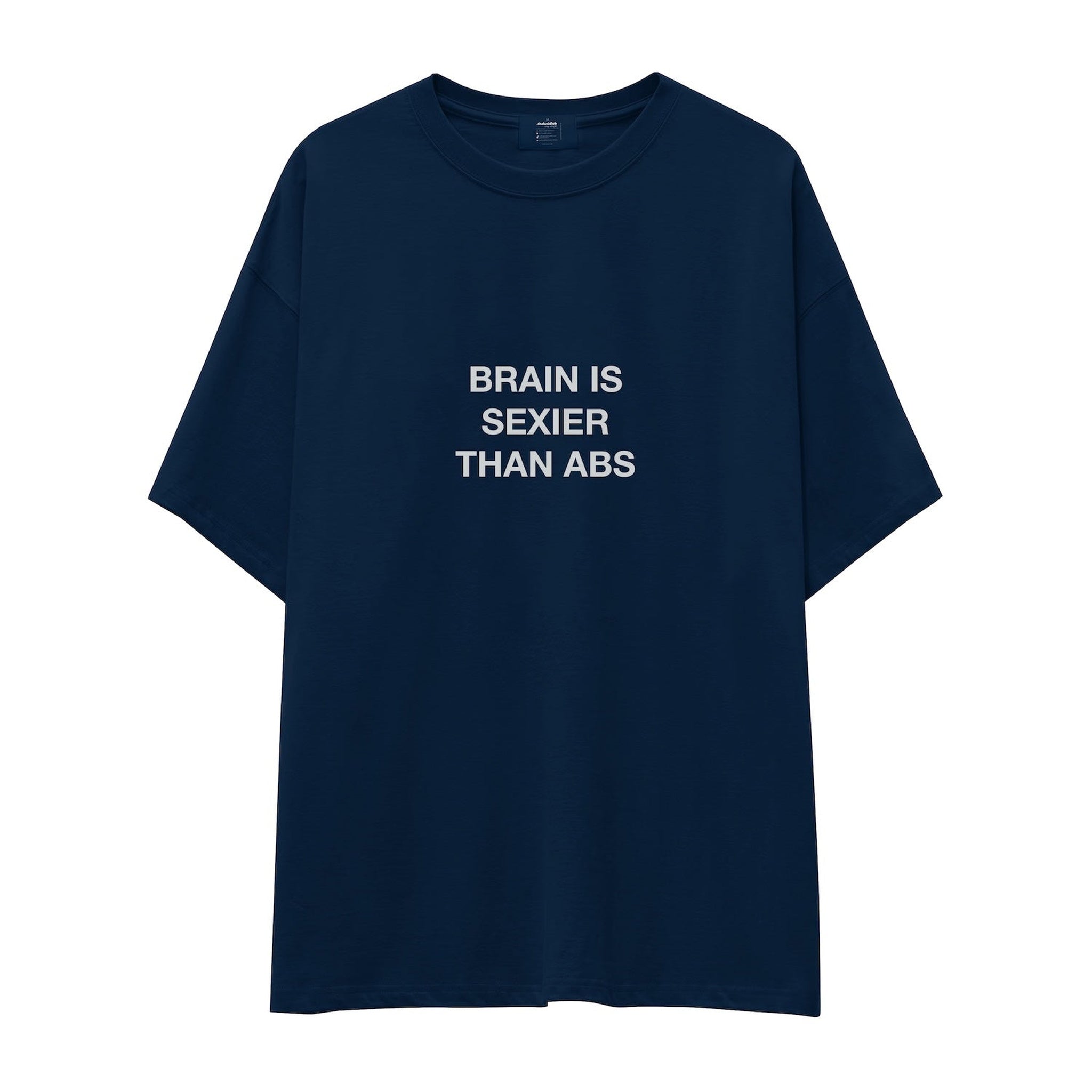 Brain Is Sexier Than Abs Oversize Tişört