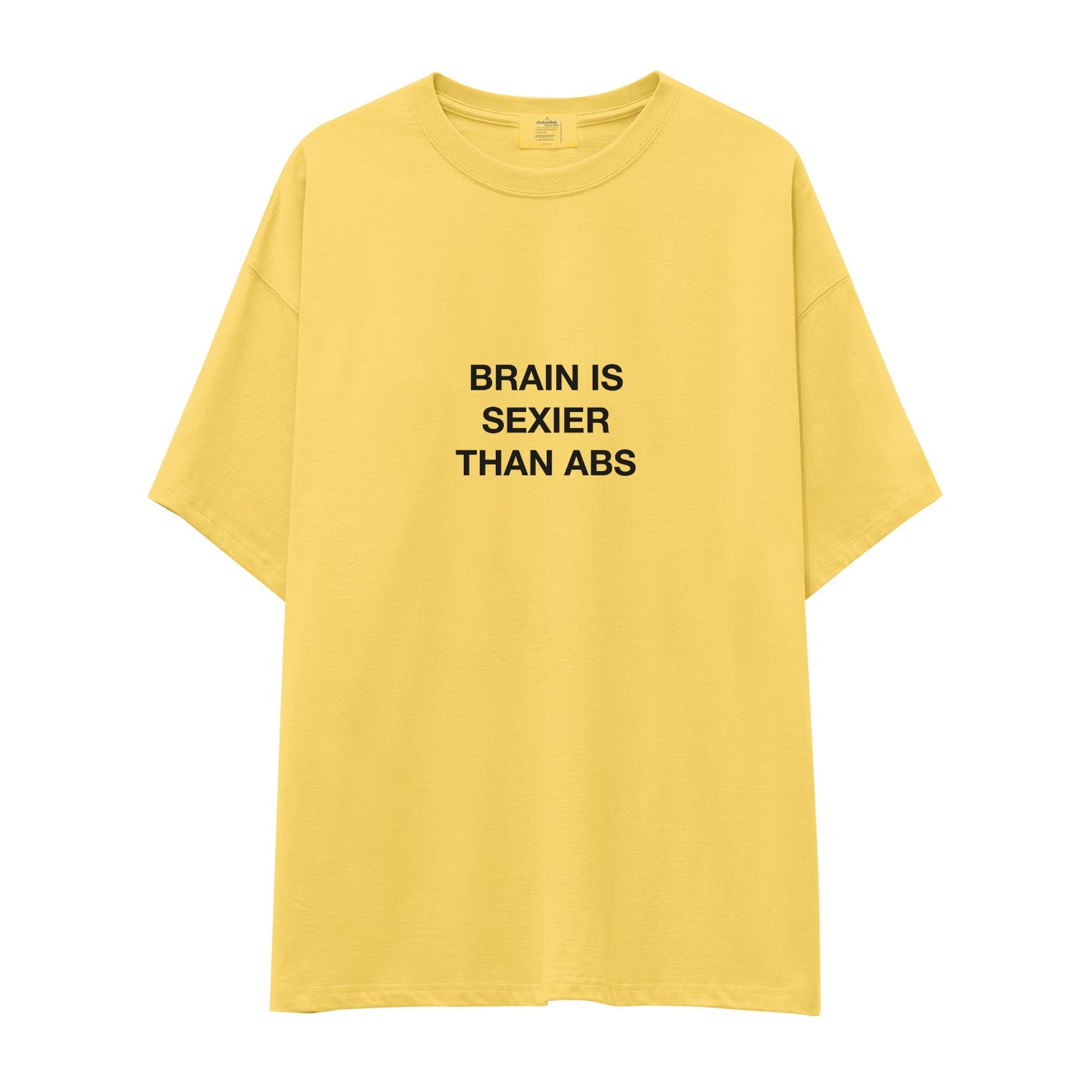 Brain Is Sexier Than Abs Oversize Tişört