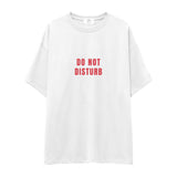 Do Not Disturb Oversize Tişört