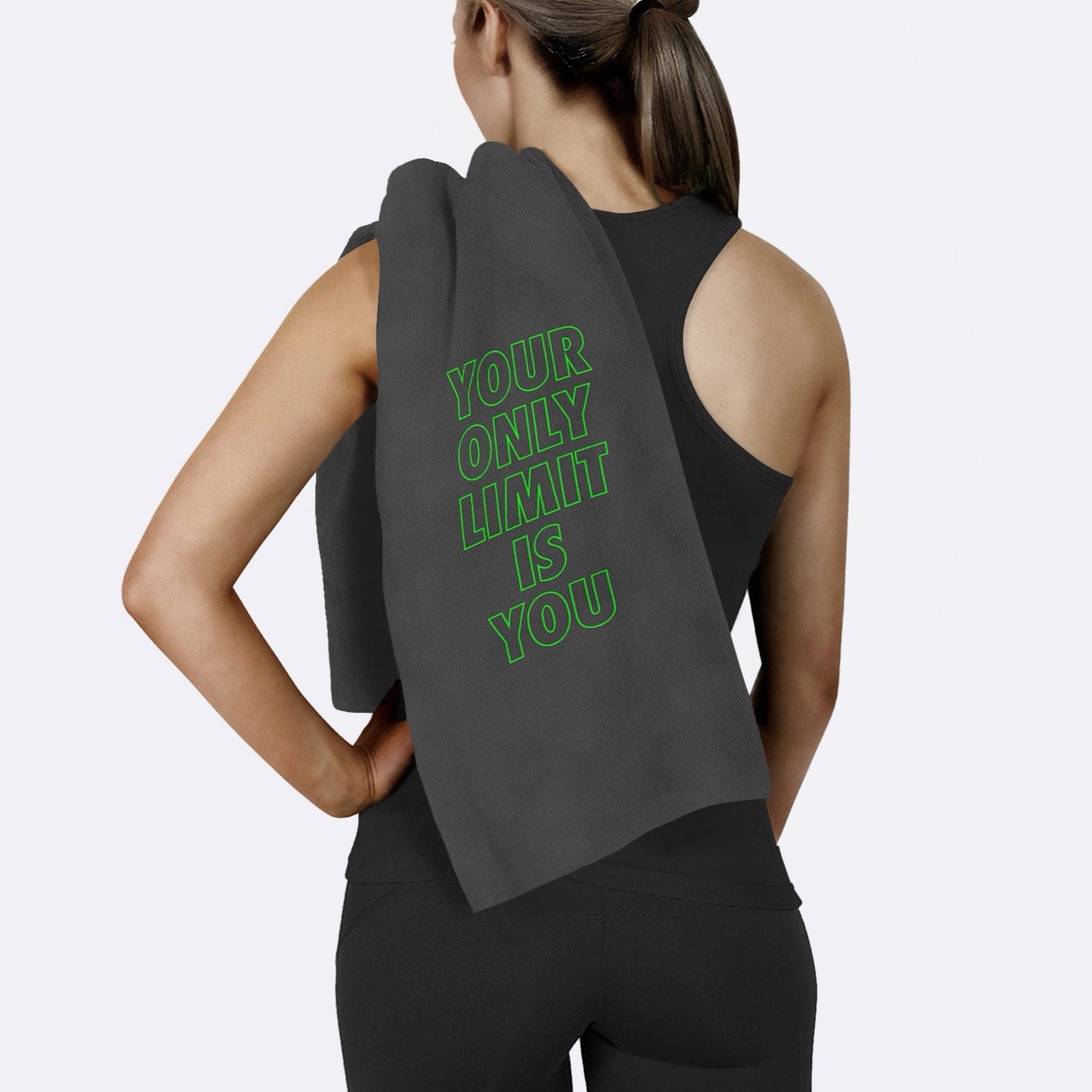 Your Only Limit is You / Gri Yeşil Spor Havlusu