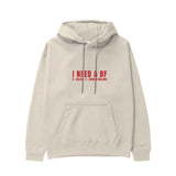 I Need a BF Hoodie