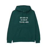 Brain Is Sexier Than Abs Hoodie