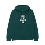 My Ex Is My Biggest Fan Hoodie