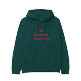 No Inspiration Today Sorry Hoodie
