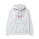 Not Your Type Hoodie