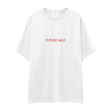 Future Milf Oversize Tişört