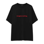 Imagine Nothing Oversize Tişört