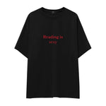 Reading Is Sexy Oversize Tişört
