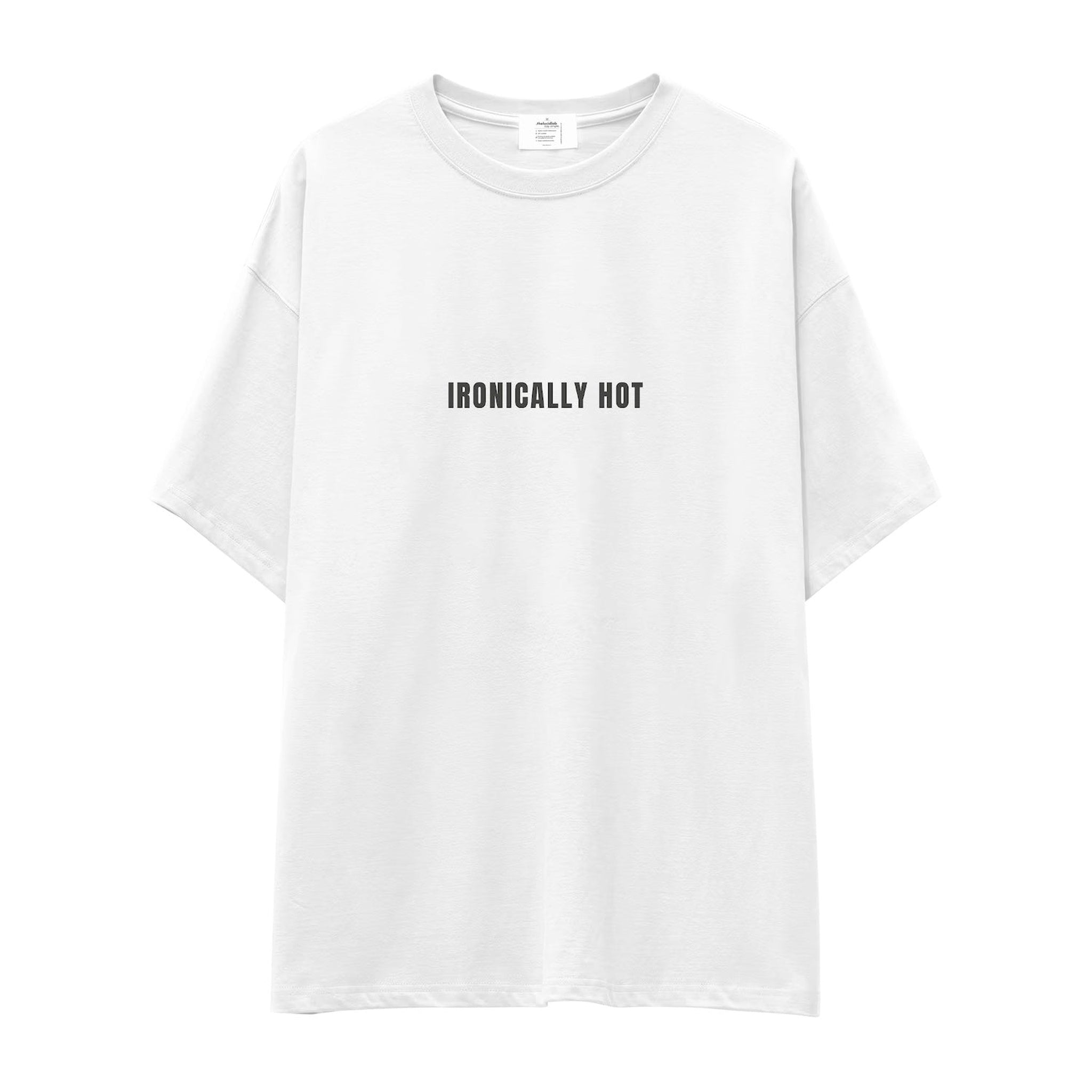 Ironically Hot Oversize Tişört