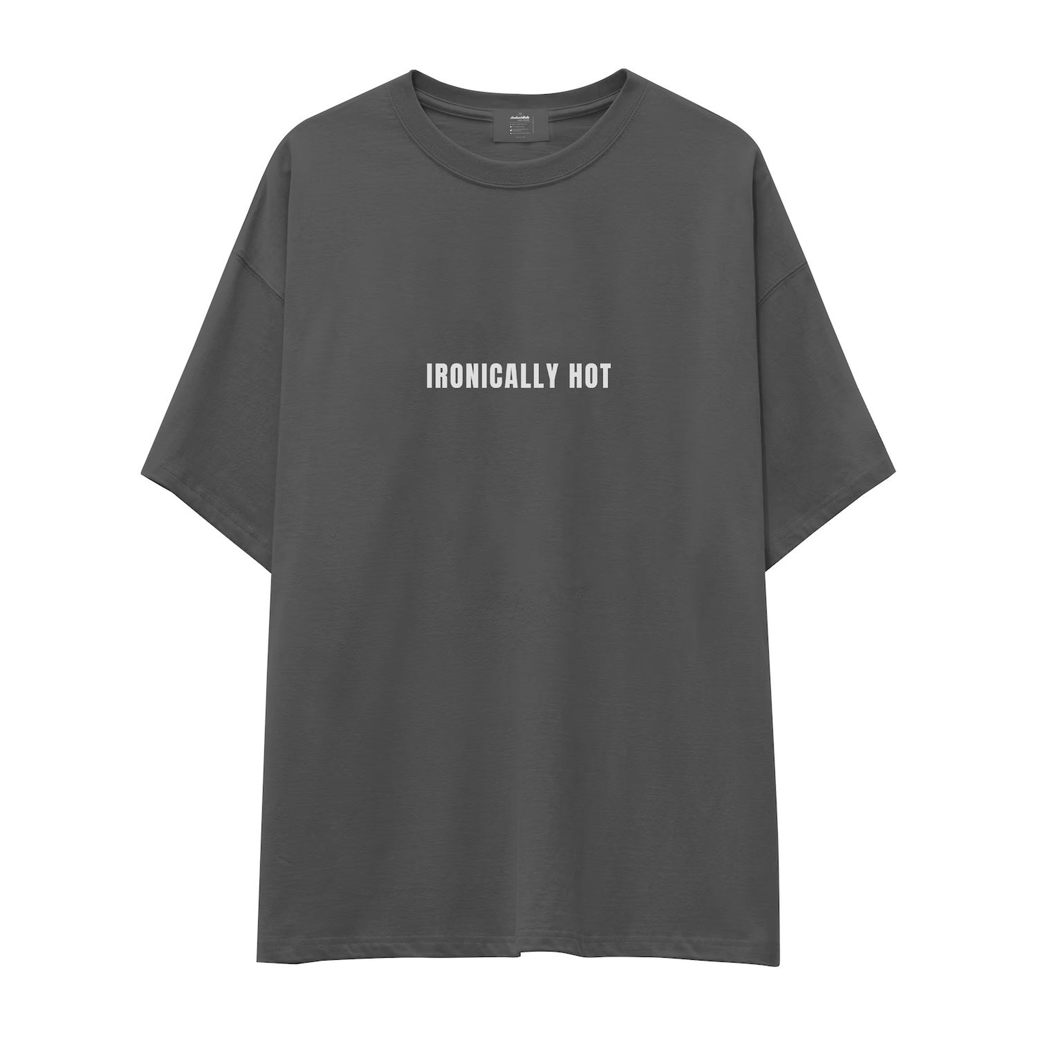 Ironically Hot Oversize Tişört