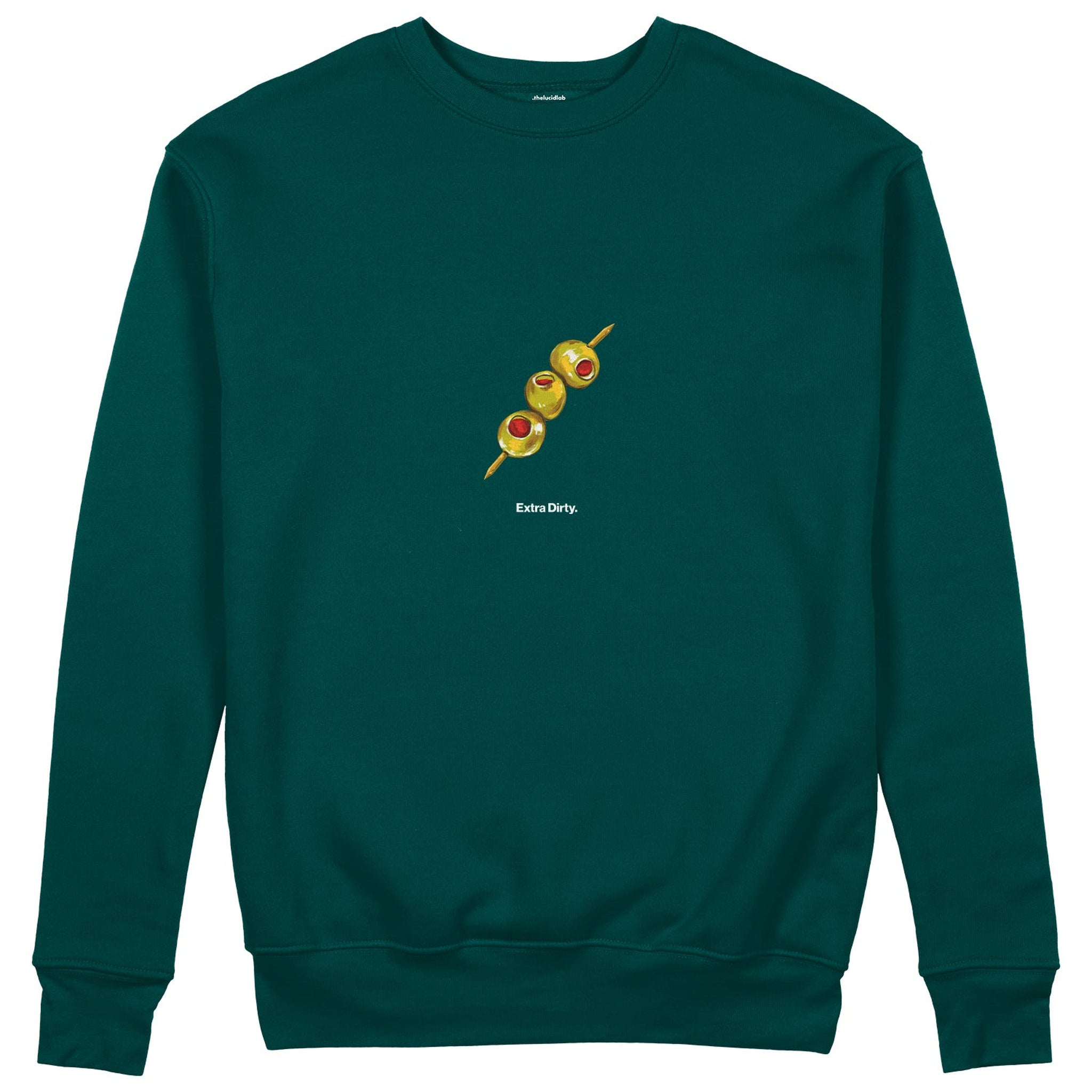 Extra Dirty Sweatshirt