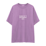 Same Sh*t Different Day Oversize Tişört