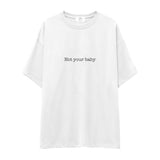 Not Your Baby Oversize Tişört