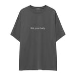 Not Your Baby Oversize Tişört