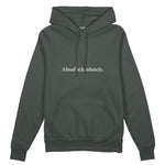 Absofuckinlutely Oversize Hoodie