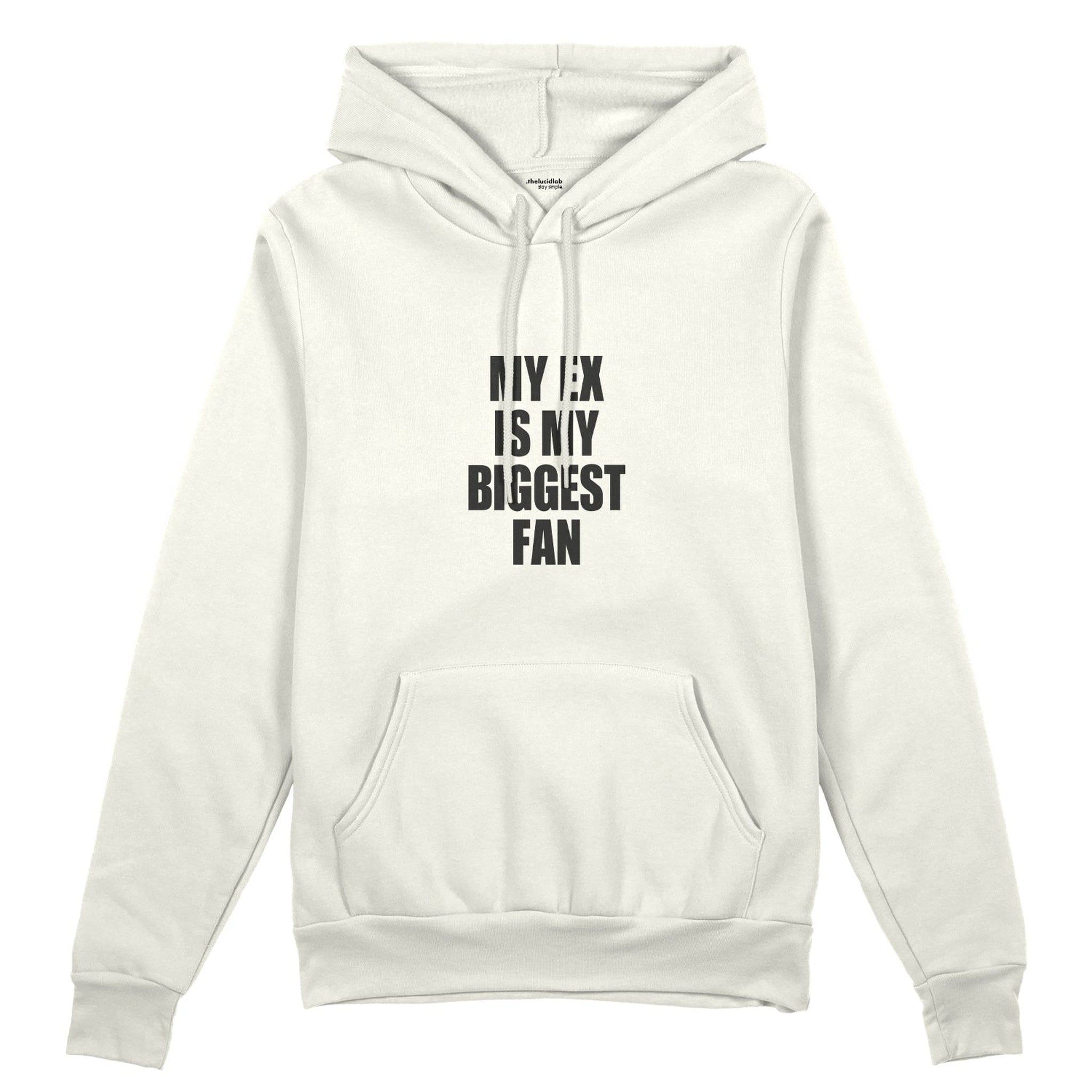 My Ex Is My Biggest Fan Oversize Hoodie