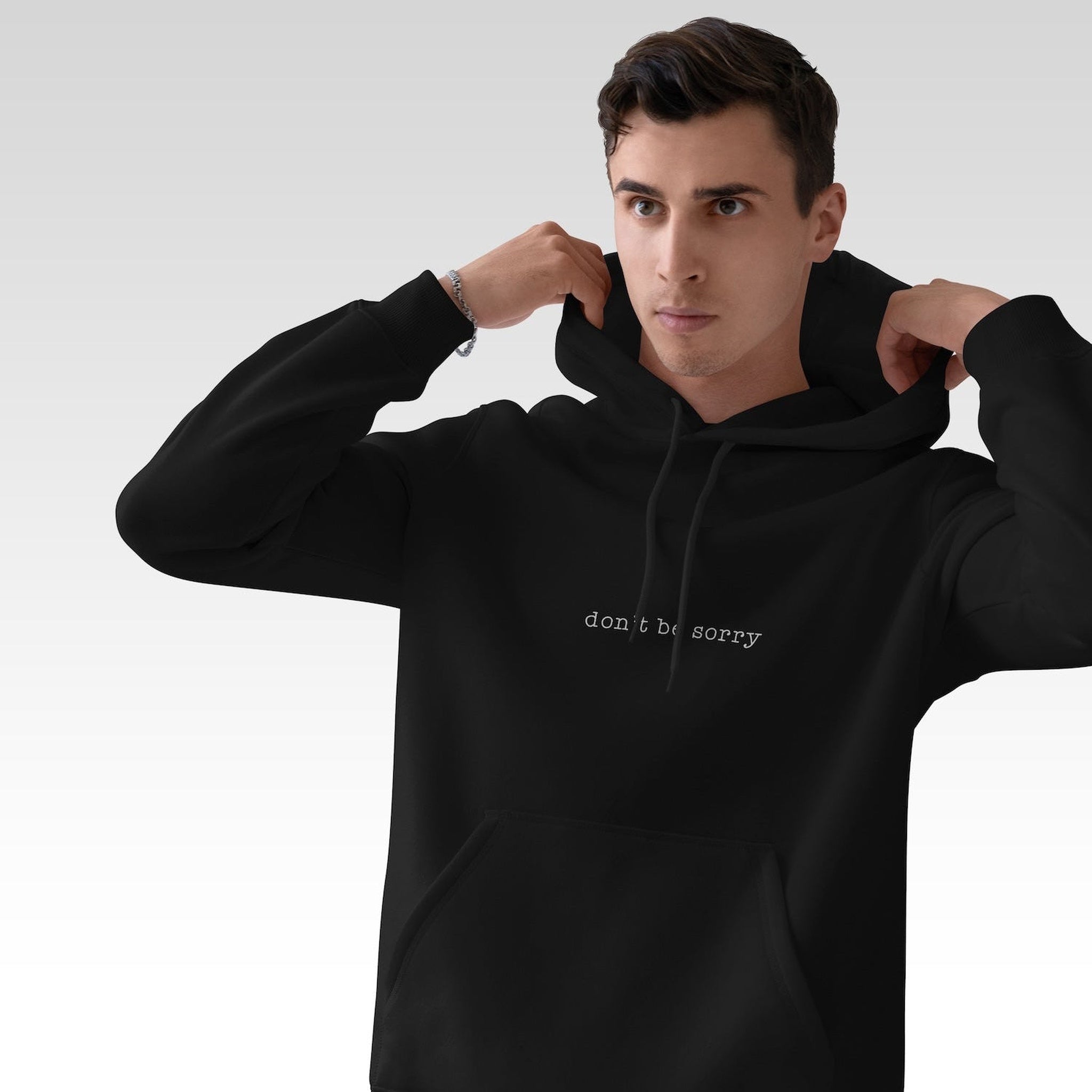 Don't Be Sorry Hoodie