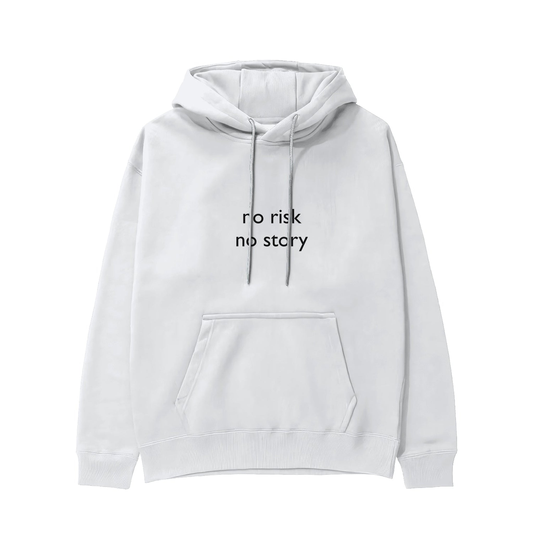 No Risk No Story Hoodie