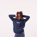 FUCK IT Hoodie