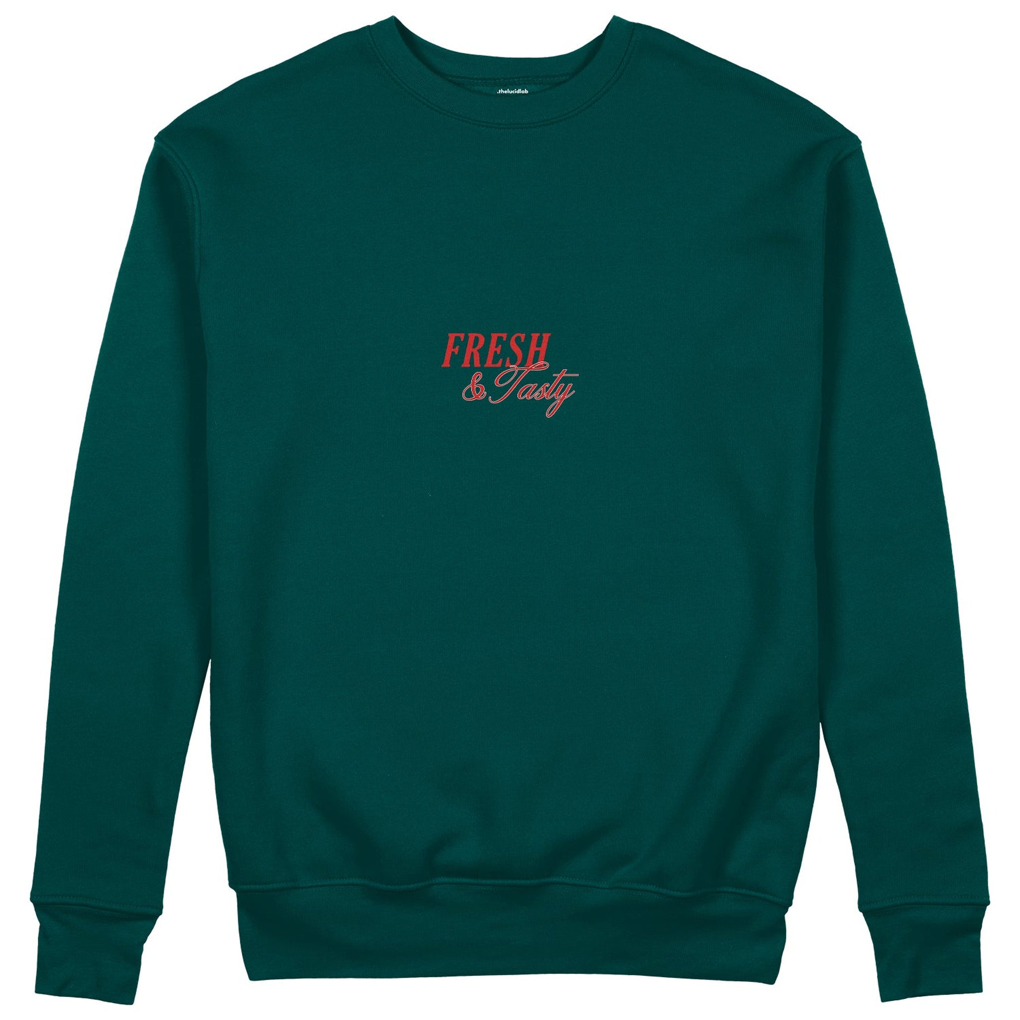 Fresh & Tasty Sweatshirt