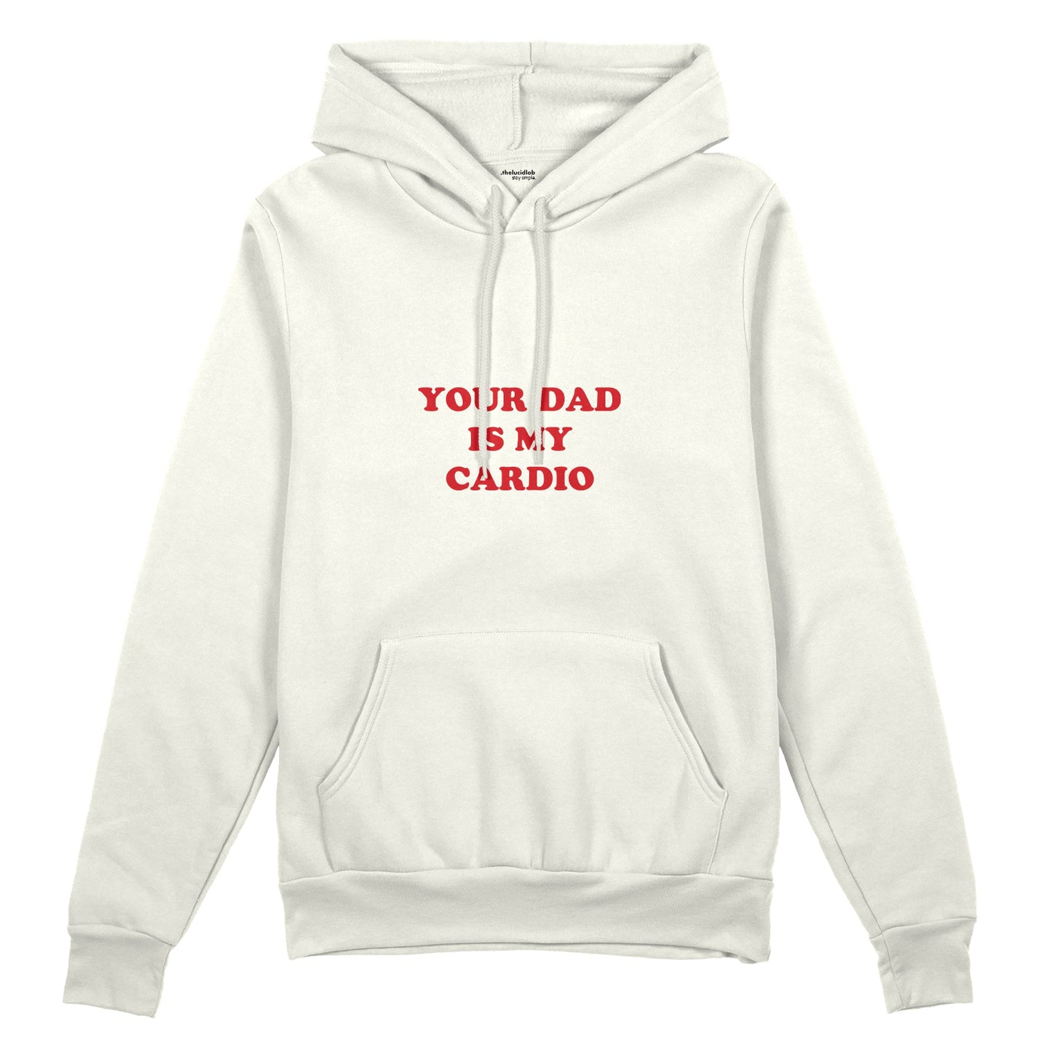 Your Dad Is My Cardio Oversize Hoodie