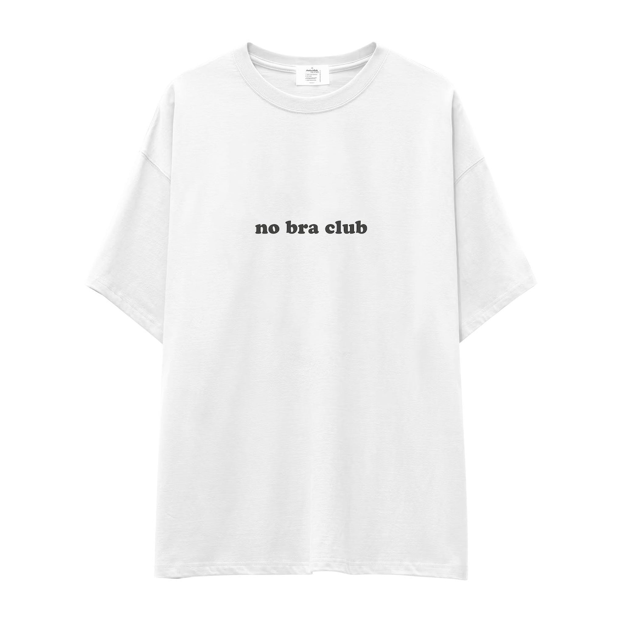 No Bra Club Oversize Tişört
