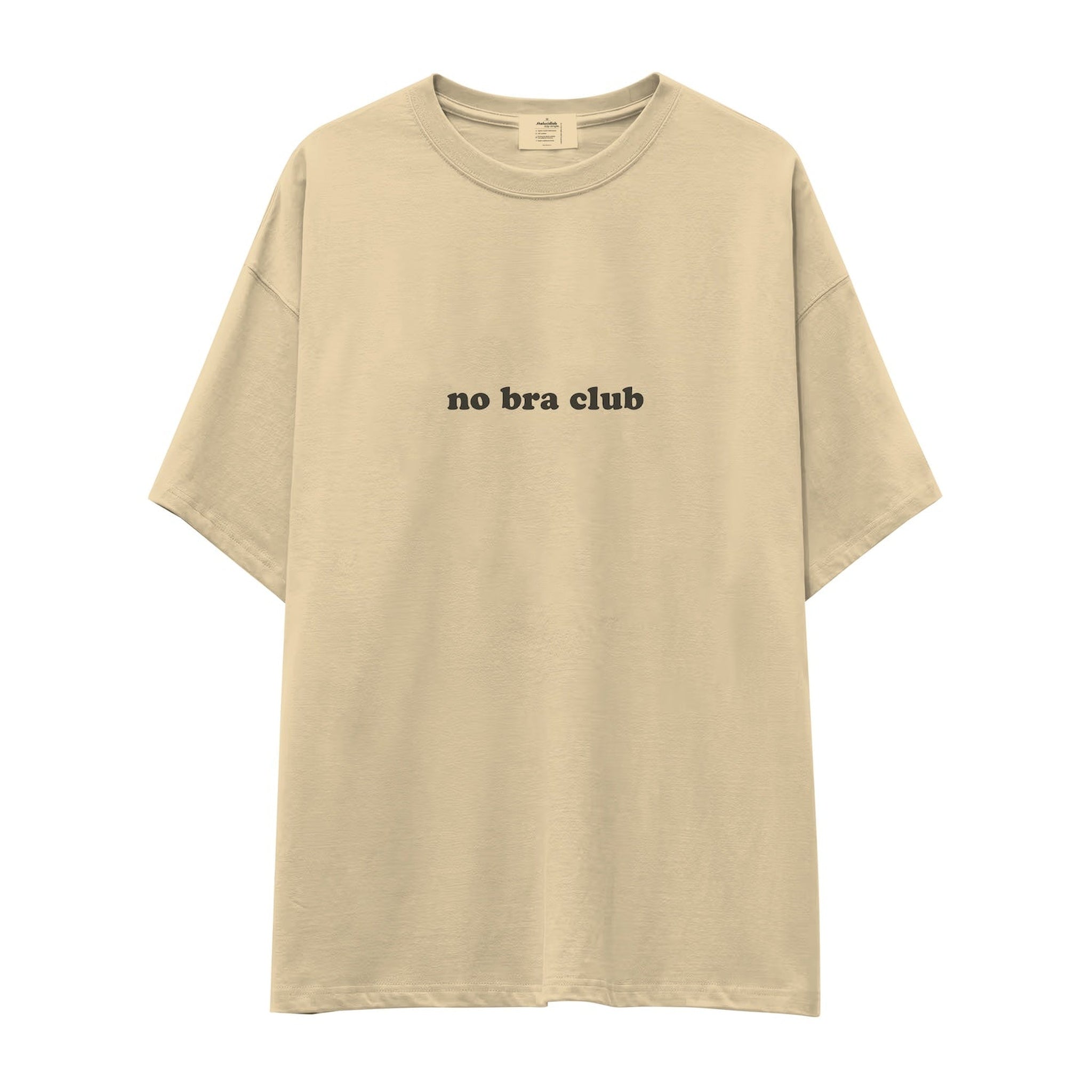 No Bra Club Oversize Tişört