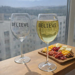 BELIEVE / Yazılı Paşabahçe Şarap Kadehi
