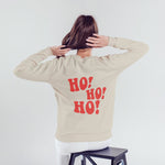 Ho Ho Ho Sweatshirt