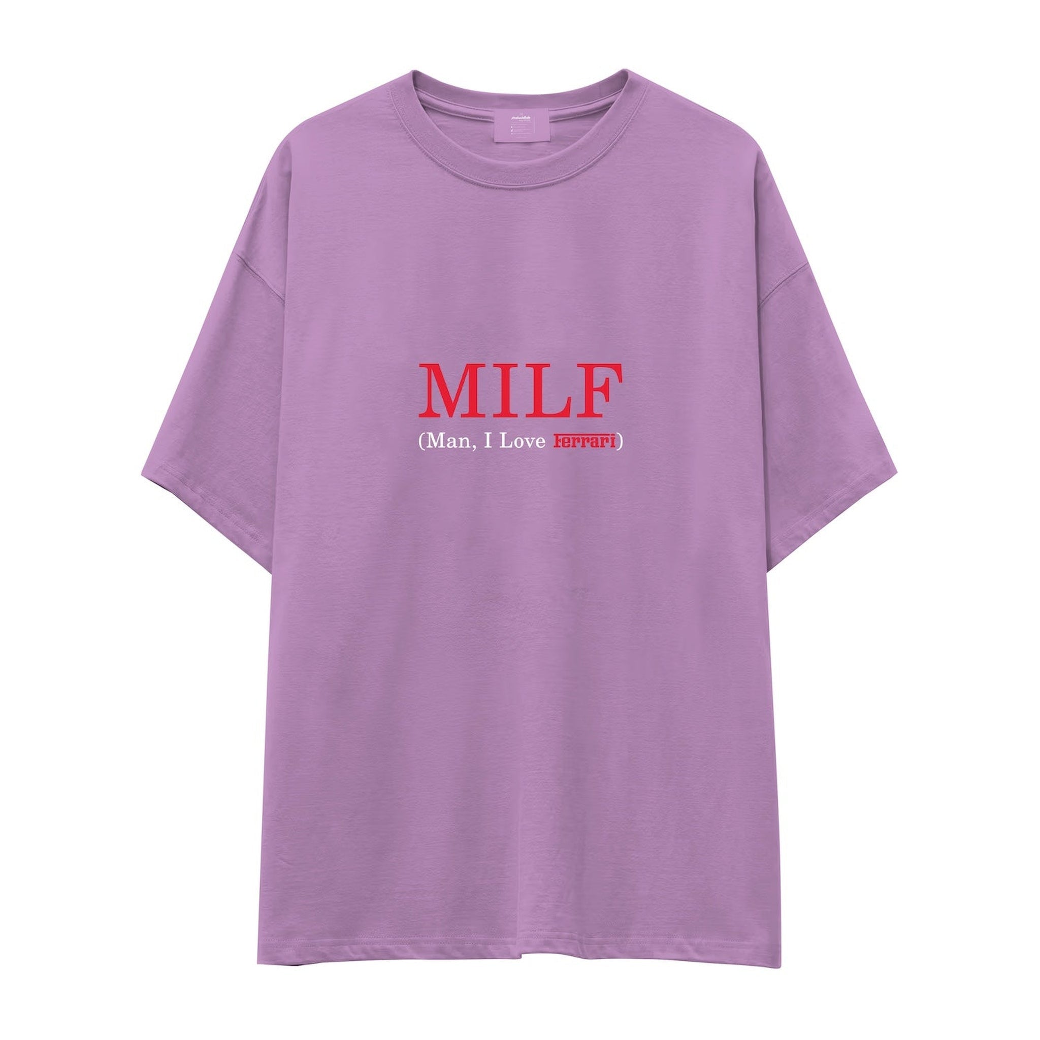 MILF / Man I Love Ferrari Oversize Tişört