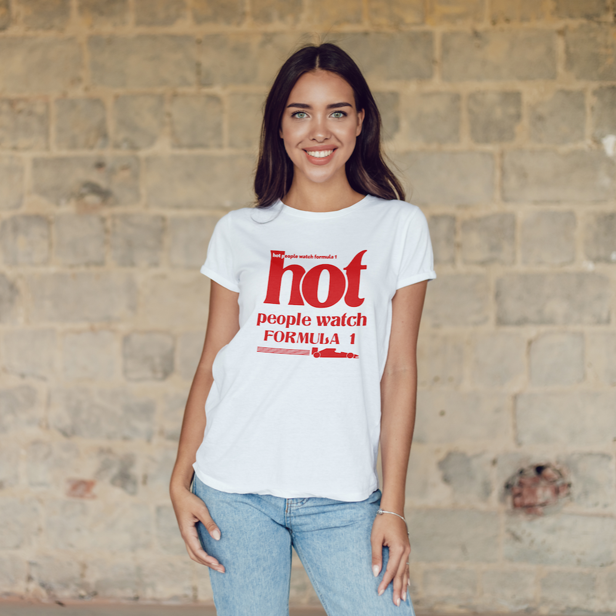 Hot People Watch Formula 1 Tişört