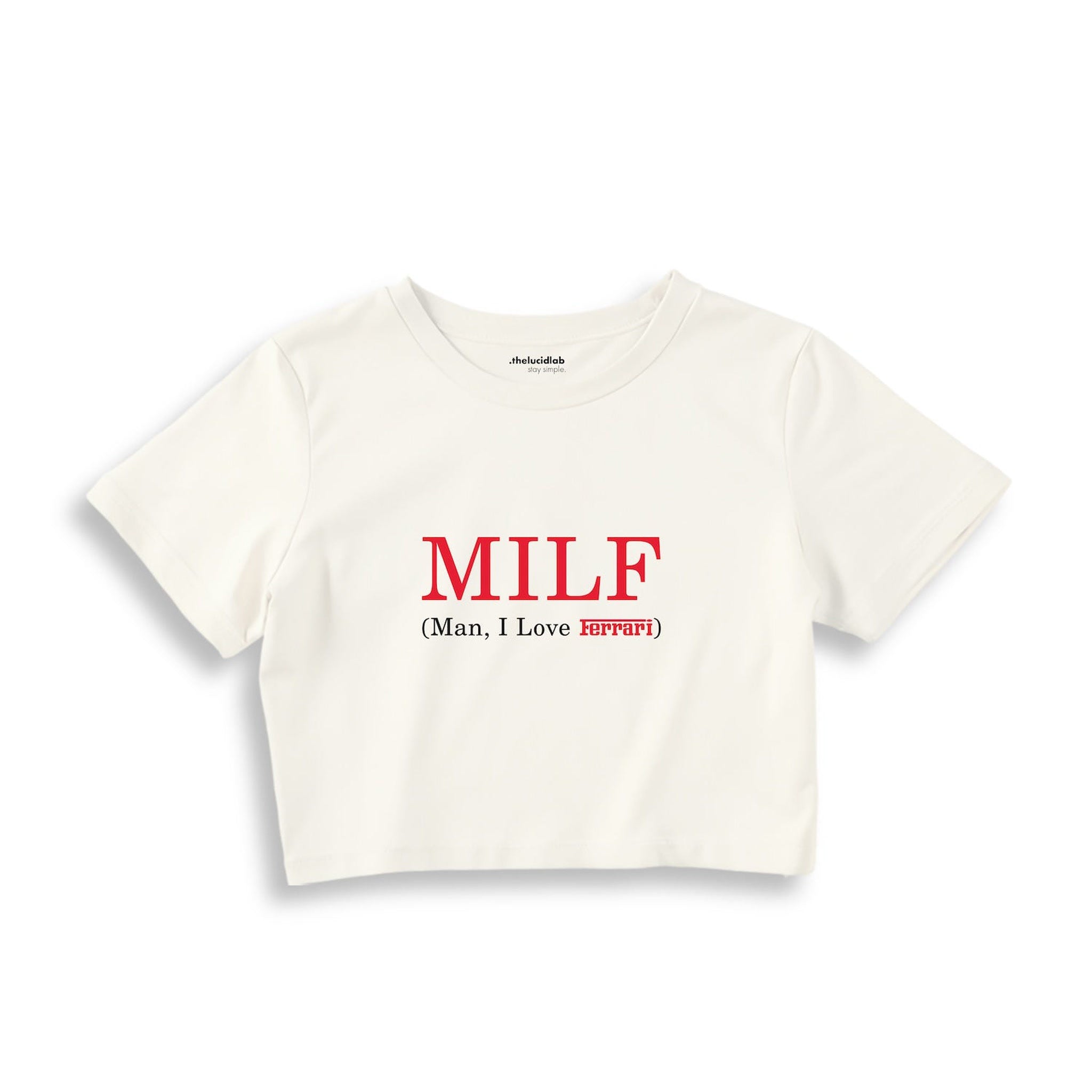 MILF / Man I Love Ferrari Crop Tişört