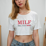 MILF / Man I Love Ferrari Crop Tişört
