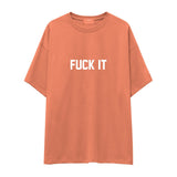 FUCK IT Oversize Tişört