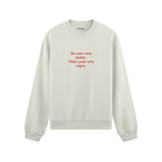 Be Your Own Daddy Make Your Own Sugar Oversize Sweatshirt