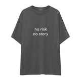 No Risk No Story Oversize Tişört