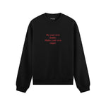 Be Your Own Daddy Make Your Own Sugar Oversize Sweatshirt