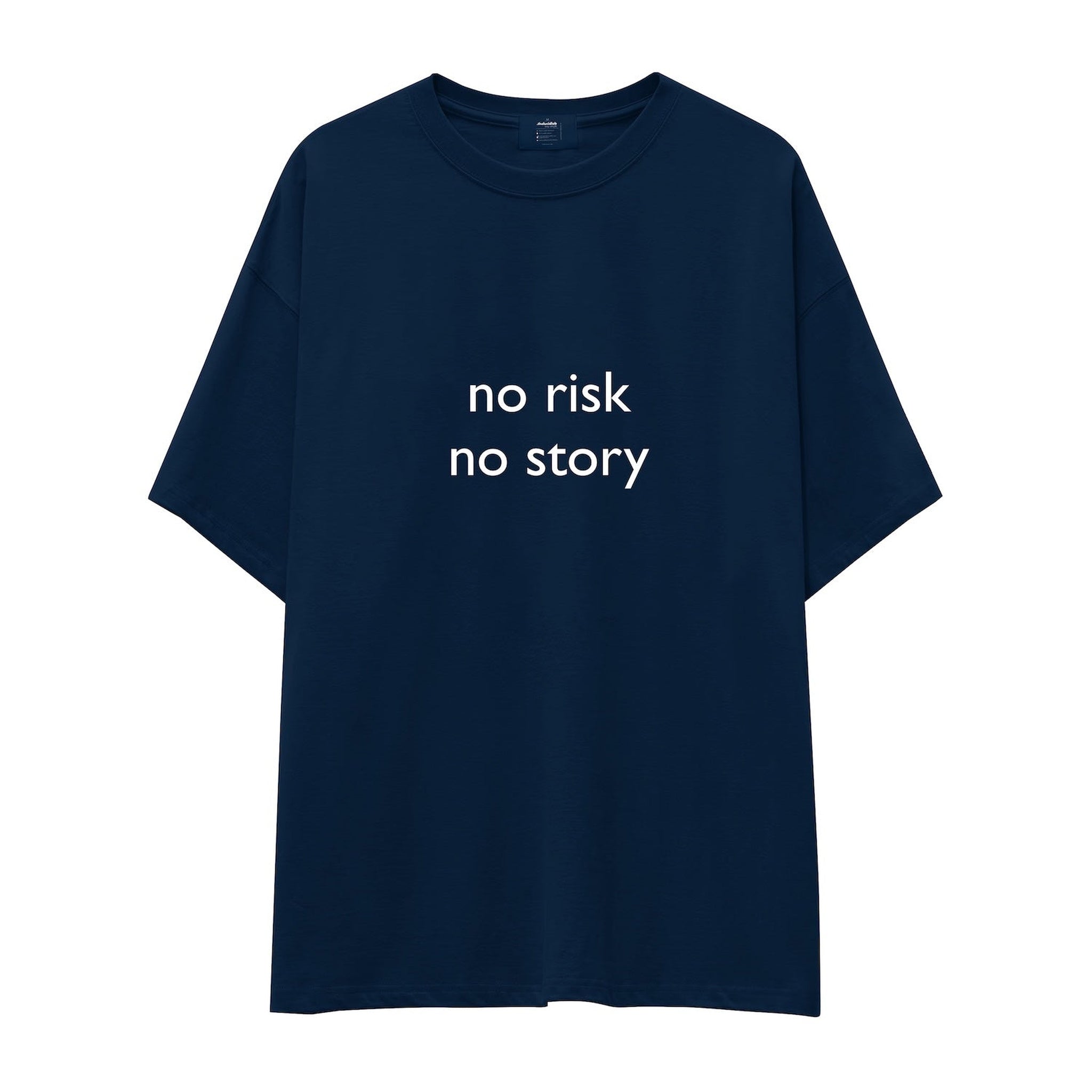 No Risk No Story Oversize Tişört
