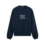 Brain Is Sexier Than Abs Oversize Sweatshirt