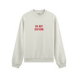 Do Not Disturb Oversize Sweatshirt