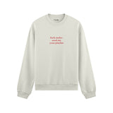 Fuck Nudes Send Me Your Playlist Oversize Sweatshirt