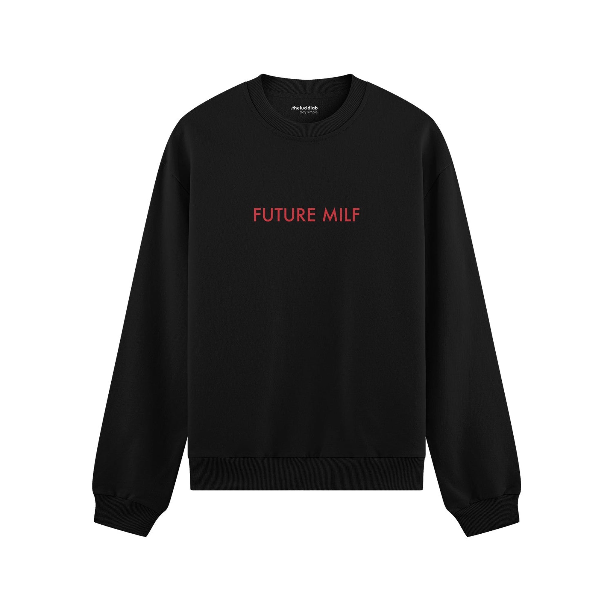 Future Milf Oversize Sweatshirt